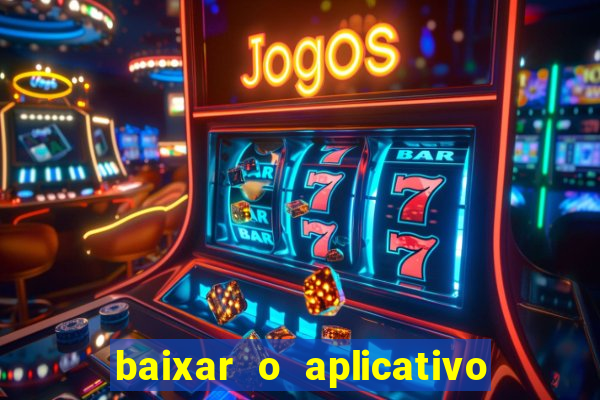 baixar o aplicativo truco vamos